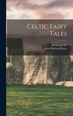 Keltské rozprávky - Celtic Fairy Tales