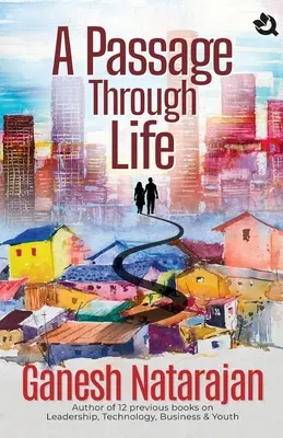 Prechod životom - A Passage through Life