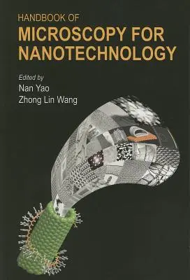 Príručka mikroskopie pre nanotechnológie - Handbook of Microscopy for Nanotechnology