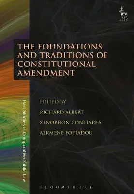 Základy a tradície ústavných zmien - The Foundations and Traditions of Constitutional Amendment