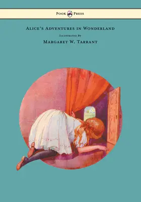 Alice's Adventures in Wonderland (Alicine dobrodružstvá v krajine zázrakov) - With 48 Coloured Plates by Margaret W. Tarrant - Alice's Adventures in Wonderland - With 48 Coloured Plates by Margaret W. Tarrant