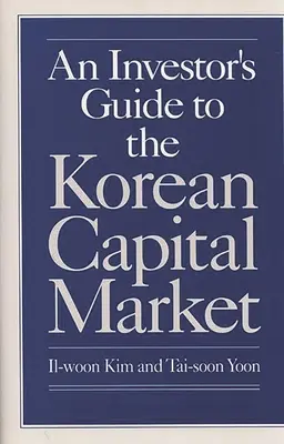 Sprievodca investora po kórejskom kapitálovom trhu - An Investor's Guide to the Korean Capital Market
