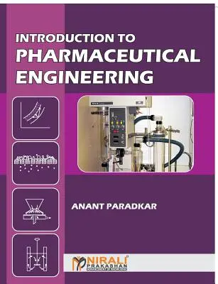 Úvod do farmaceutického inžinierstva - Introduction to Pharmaceutical Engineering