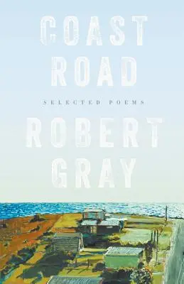 Pobrežná cesta: Vybrané básne - Coast Road: Selected Poems