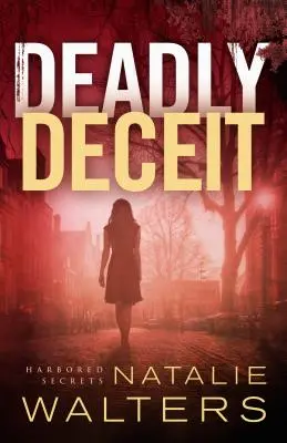 Smrteľné klamstvo - Deadly Deceit