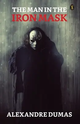 Muž so železnou maskou - The Man In The Iron Mask