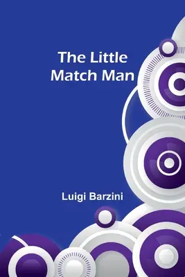 Malý zápalkový muž - The Little Match Man