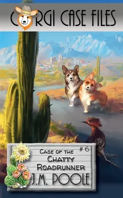 Prípad ukecaného bežca - Case of the Chatty Roadrunner