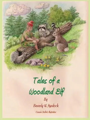 Príbehy lesného škriatka - Tales of a Woodland Elf