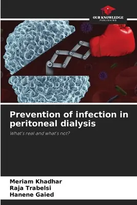 Prevencia infekcie pri peritoneálnej dialýze - Prevention of infection in peritoneal dialysis