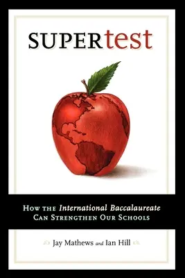 Supertest: Ako môže medzinárodná maturita posilniť naše školy - Supertest: How the International Baccalaureate Can Strengthen Our Schools