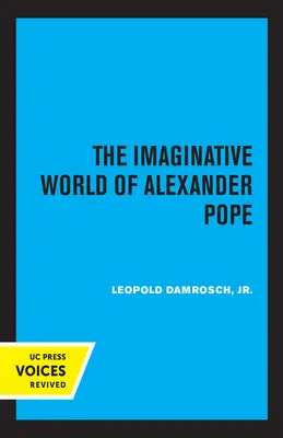 Imaginatívny svet Alexandra Popea - The Imaginative World of Alexander Pope