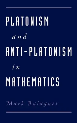 Platonizmus a antiplatonizmus v matematike - Platonism and Anti-Platonism in Mathematics