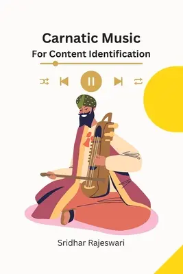Karnatická hudba na identifikáciu obsahu - Carnatic Music for Content Identification