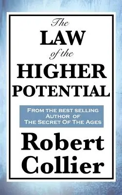 Zákon vyššieho potenciálu - The Law of the Higher Potential