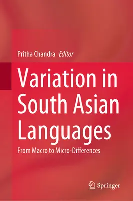 Variácie v juhoázijských jazykoch: Od makrorozdielov k mikrorozdielom - Variation in South Asian Languages: From Macro to Micro-Differences