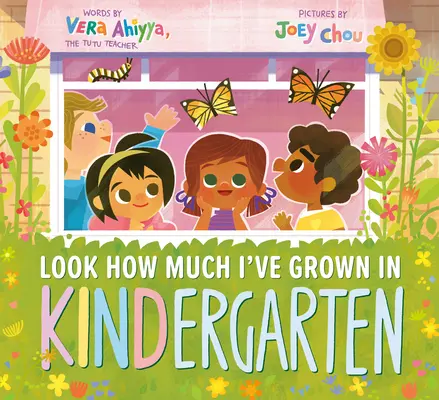 Pozrite sa, ako som vyrástol v materskej škole - Look How Much I've Grown in Kindergarten