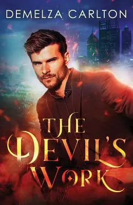Diablova práca - The Devil's Work