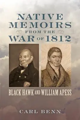 Memoáre domorodcov z vojny v roku 1812 - Native Memoirs from the War of 1812
