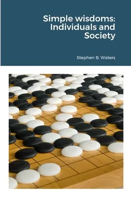 Jednoduché múdrosti: Jednotlivci a spoločnosť - Simple wisdoms: Individuals and Society
