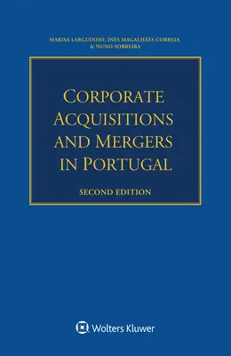 Akvizície a zlúčenia podnikov v Portugalsku - Corporate Acquisitions and Mergers in Portugal