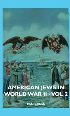 Americkí Židia v druhej svetovej vojne - 2. diel - American Jews in World War II - Vol 2