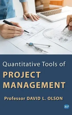 Kvantitatívne nástroje riadenia projektov - Quantitative Tools of Project Management