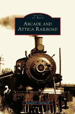 Železnica Arcade a Attica - Arcade and Attica Railroad