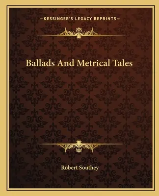 Balady a metrické príbehy - Ballads And Metrical Tales