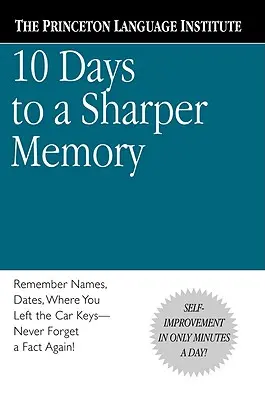 10 dní k bystrejšej pamäti - 10 Days to a Sharper Memory