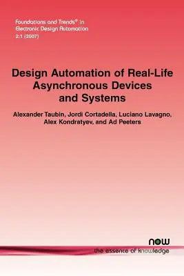Automatizácia návrhu reálnych asynchrónnych zariadení a systémov - Design Automation of Real-Life Asynchronous Devices and Systems