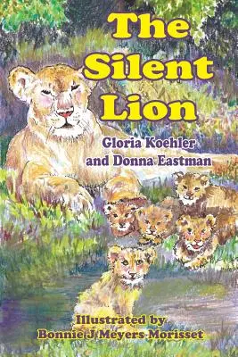 Tichý lev - The Silent Lion