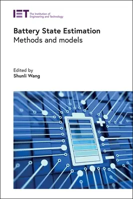 Odhad stavu batérie: Metódy a modely - Battery State Estimation: Methods and Models
