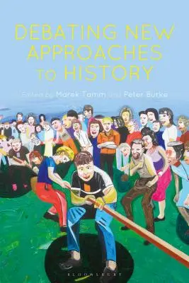 Diskusia o nových prístupoch k histórii - Debating New Approaches to History