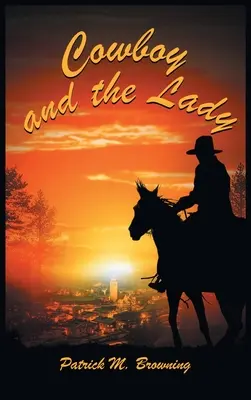 Kovboj a dáma - Cowboy and the Lady