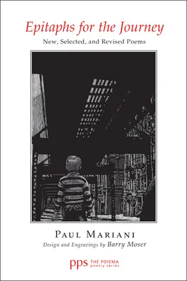 Epitafy na cestu: Nové, vybrané a revidované básne - Epitaphs for the Journey: New, Selected, and Revised Poems