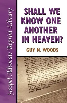 Budeme sa poznať v nebi - Shall We Know One Another in Heaven