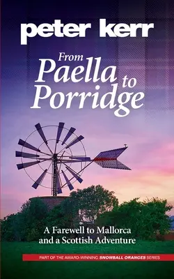 Od paelly po kašu: Rozlúčka s Mallorcou a škótske dobrodružstvo - From Paella to Porridge: A Farewell to Mallorca and a Scottish Adventure
