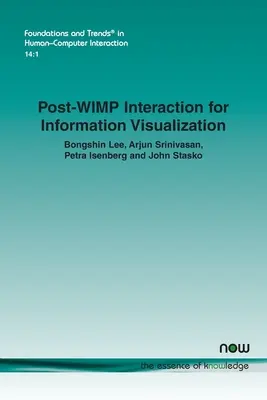 Post-WIMP interakcia pre vizualizáciu informácií - Post-WIMP Interaction for Information Visualization