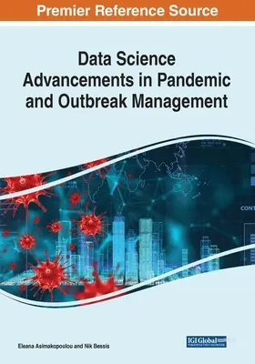 Pokroky dátovej vedy v riadení pandémií a epidémií - Data Science Advancements in Pandemic and Outbreak Management