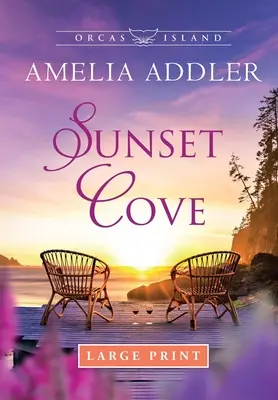 Zátoka zapadajúceho slnka - Sunset Cove