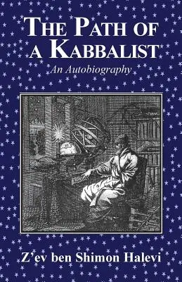 Cesta kabalistu - The Path of a Kabbalist