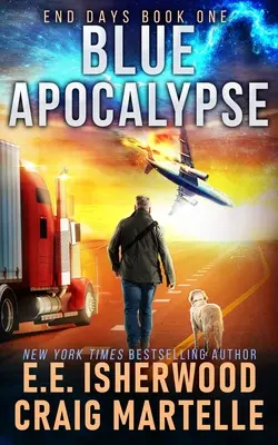 Modrá apokalypsa: Postapokalyptické dobrodružstvo - Blue Apocalypse: A Post-Apocalyptic Adventure