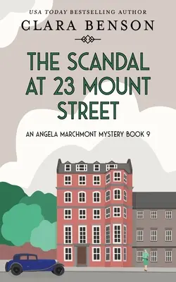 Škandál na Mount Street 23 - The Scandal at 23 Mount Street