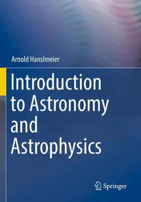 Úvod do astronómie a astrofyziky - Introduction to Astronomy and Astrophysics
