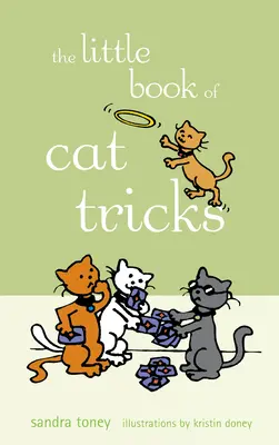 Malá kniha trikov s mačkami - The Little Book of Cat Tricks