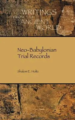 Novobabylonské súdne záznamy - Neo-Babylonian Trial Records
