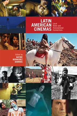 Latinsko-americké kinematografie: Miestne pohľady a nadnárodné súvislosti - Latin American Cinemas: Local Views and Transnational Connections