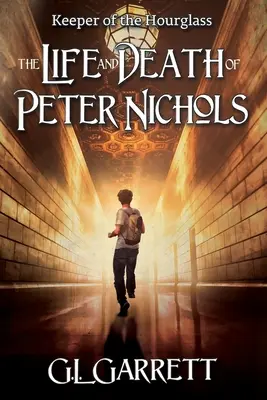 Strážca presýpacích hodín: Život a smrť Petra Nicholsa - Keeper of the Hourglass: The Life and Death of Peter Nichols