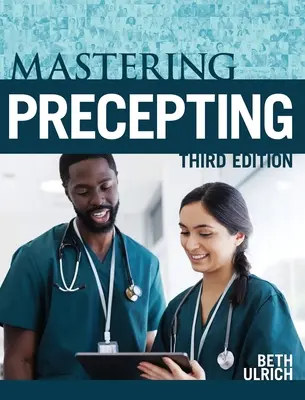 Mastering Precepting, tretie vydanie - Mastering Precepting, Third Edition